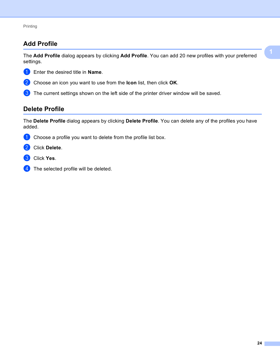 Add profile, Delete profile, Add profile delete profile | Brother DCP-J140W User Manual | Page 31 / 166