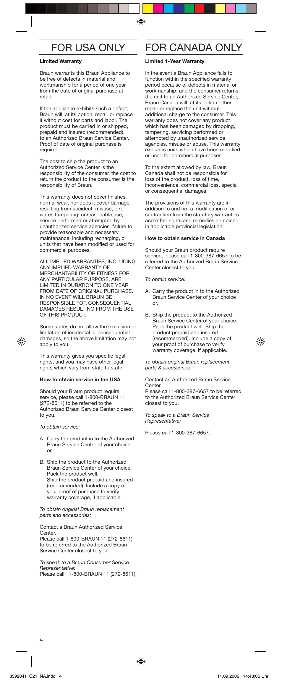 For canada only, For usa only | Braun C21 smoothstyler cordless User Manual | Page 4 / 8