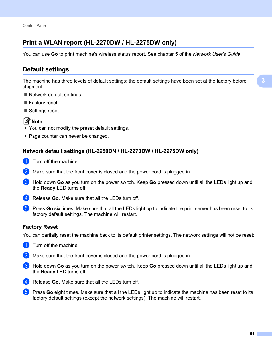 Print a wlan report (hl-2270dw / hl-2275dw only), Default settings, Factory reset | Brother HL 2270DW User Manual | Page 68 / 150