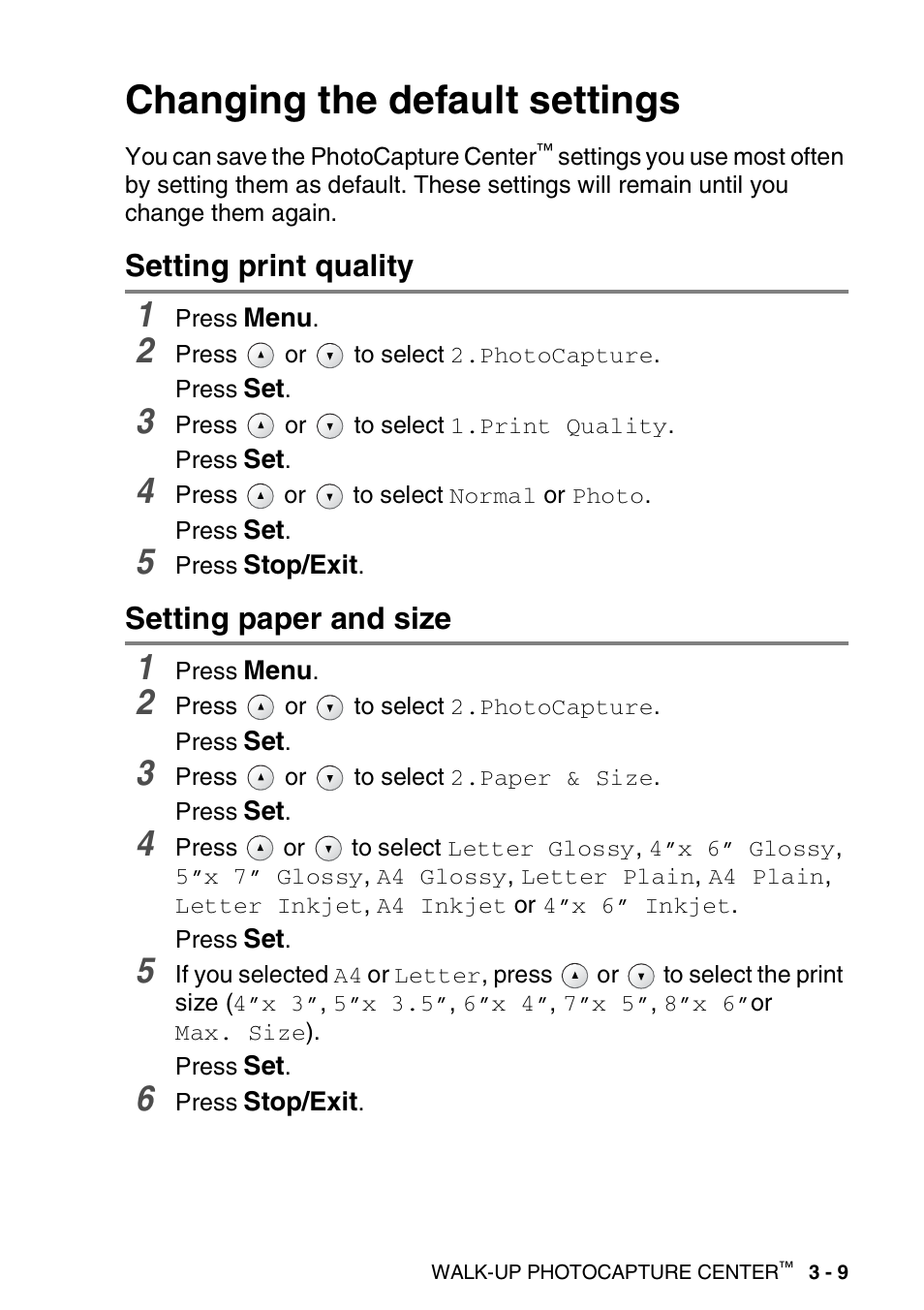 Changing the default settings, Setting print quality, Setting paper and size | Changing the default settings -9, Setting print quality -9 setting paper and size -9 | Brother DCP-110C User Manual | Page 53 / 107