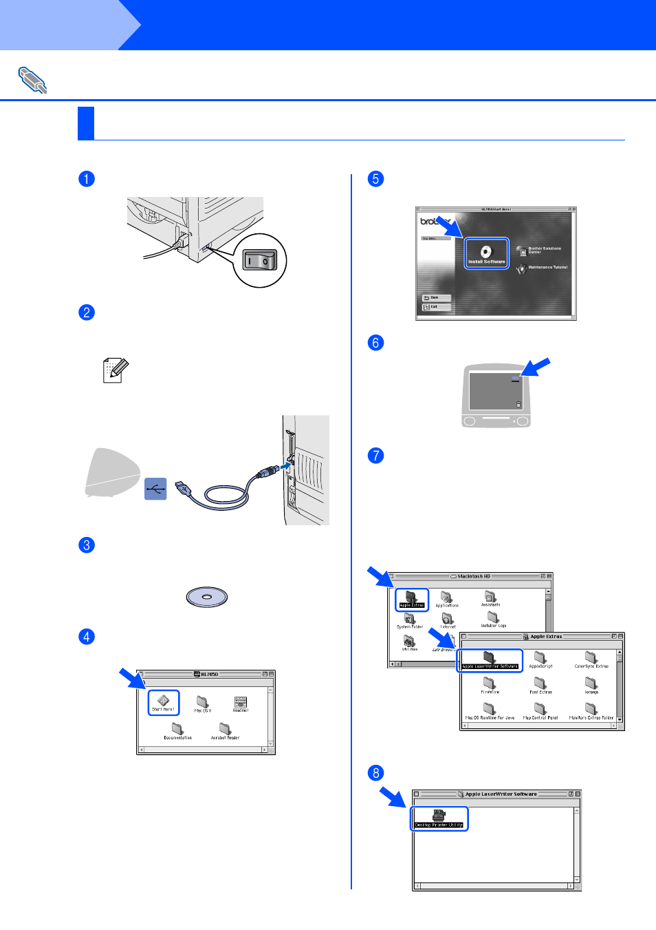 For usb interface cable users, For mac® os 8.6 to 9.2 users, For mac | Step 2, Installing the driver, Os 8.6 to 9.2 users | Brother HL-7050 User Manual | Page 22 / 35