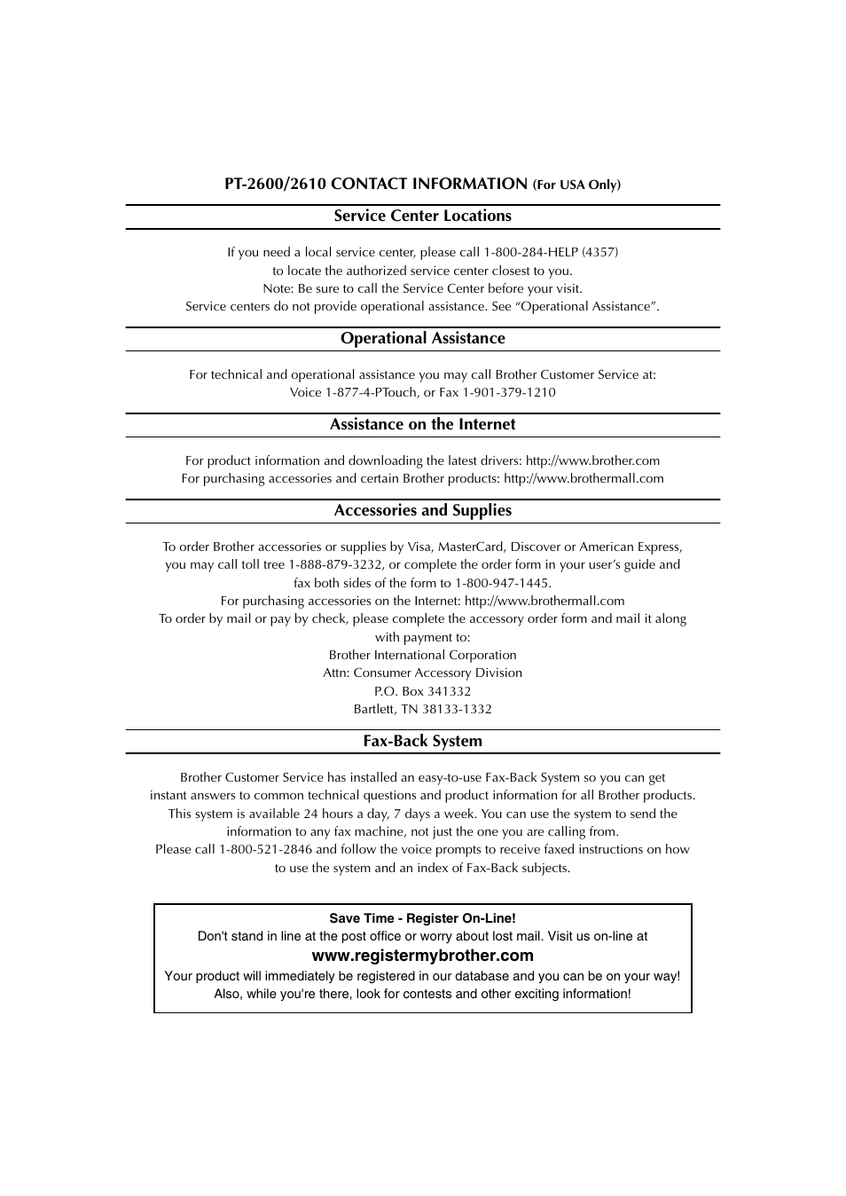 Pt-2600/2610 contact information (for usa only), Service center locations, Operational assistance | Assistance on the internet, Accessories and supplies, Fax-back system | Brother PT-2600 User Manual | Page 137 / 250