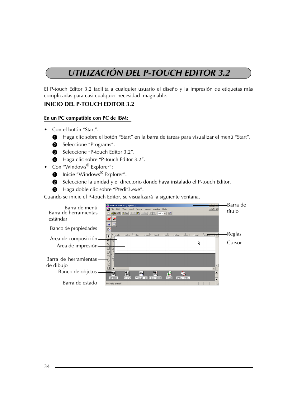 Utilización del p-touch editor 3.2, 2 seleccione “programs, 3 seleccione “p-touch editor 3.2 | 4 haga clic sobre “p-touch editor 3.2, 1 inicie “windows® explorer, 3 haga doble clic sobre “ptedit3.exe, Barra de título | Brother PT-2600 User Manual | Page 176 / 250