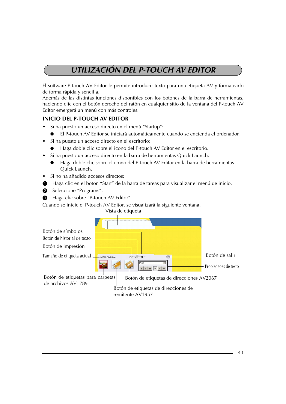 Utilización del p-touch av editor, 2 seleccione “programs, 3 haga clic sobre “p-touch av editor | Vista de etiqueta | Brother PT-2600 User Manual | Page 185 / 250