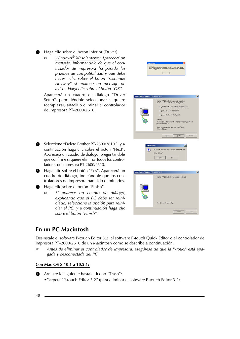 3 haga clic sobre el botón inferior (driver), 6 haga clic sobre el botón “finish, En un pc macintosh | 1 arrastre lo siguiente hasta el icono “trash | Brother PT-2600 User Manual | Page 190 / 250