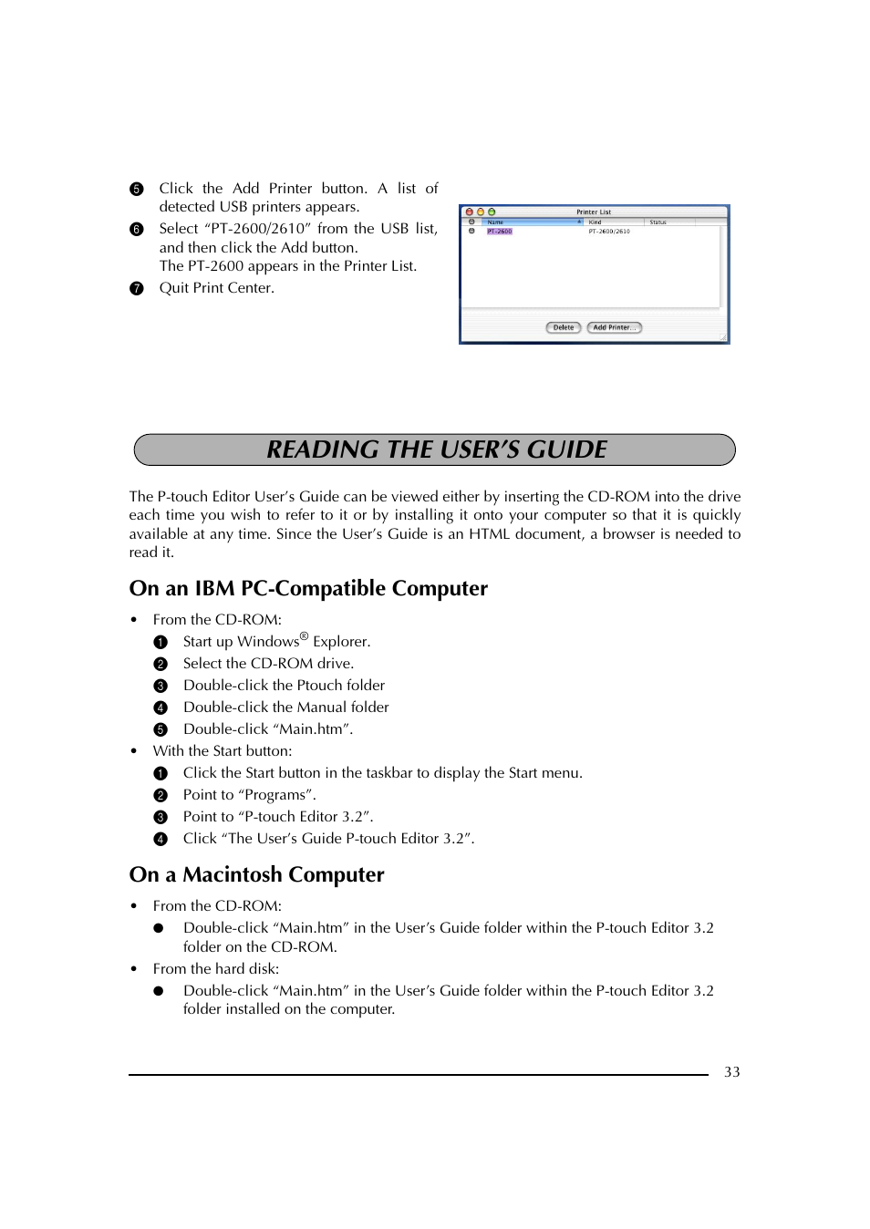 7 quit print center, Reading the user’s guide, On an ibm pc-compatible computer | 1 start up windows® explorer, 2 select the cd-rom drive, 3 double-click the ptouch folder, 4 double-click the manual folder, 5 double-click “main.htm, 2 point to “programs, 3 point to “p-touch editor 3.2 | Brother PT-2600 User Manual | Page 40 / 250