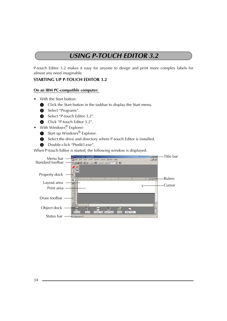 Using p-touch editor 3.2, 2 select “programs, 3 select “p-touch editor 3.2 | 4 click “p-touch editor 3.2, 1 start up windows® explorer, 3 double-click “ptedit3.exe | Brother PT-2600 User Manual | Page 41 / 250