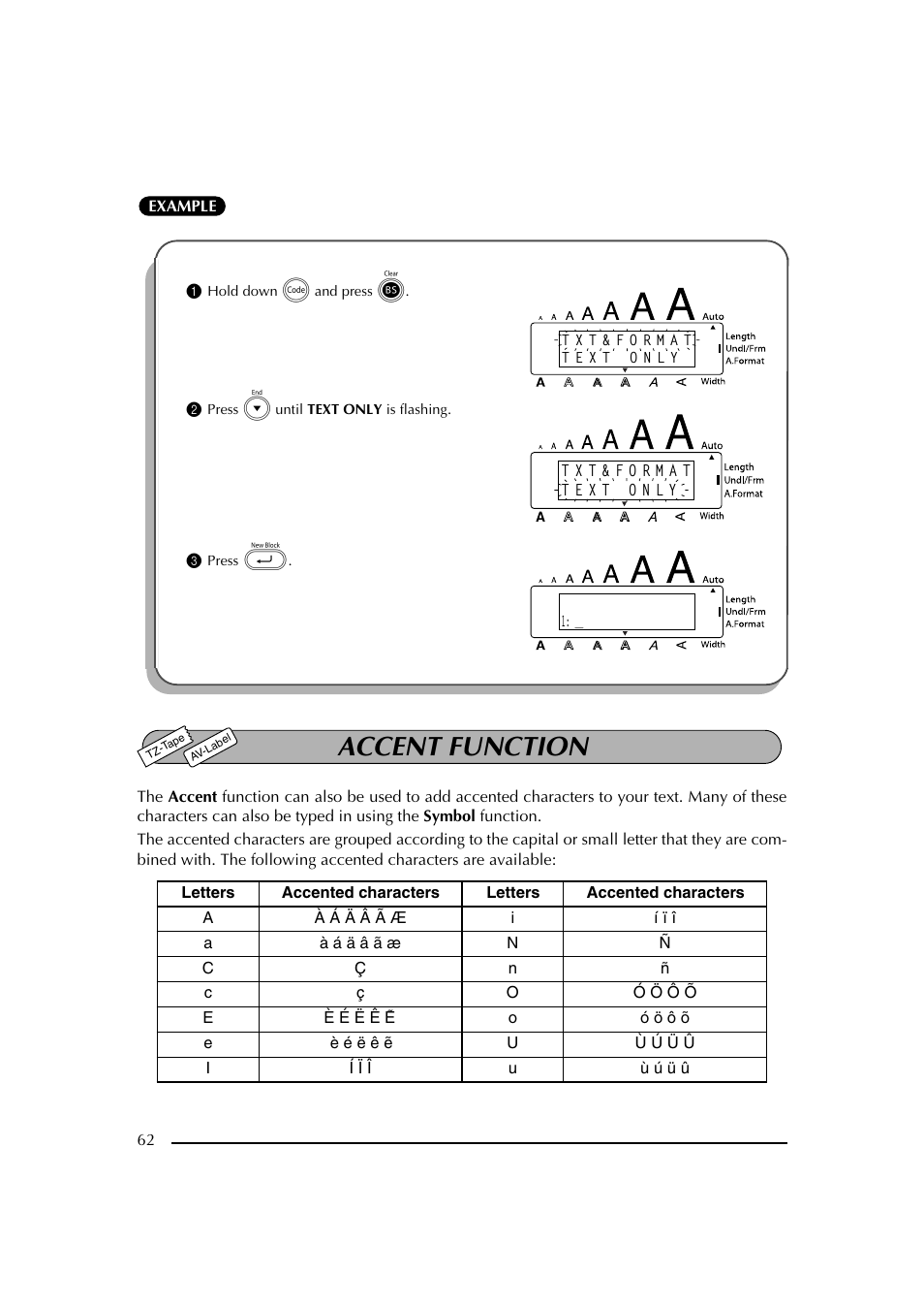 1 hold down c and press, 2 press h until text only is flashing, 3 press | Accent function, Función de acentos | Brother PT-2600 User Manual | Page 69 / 250