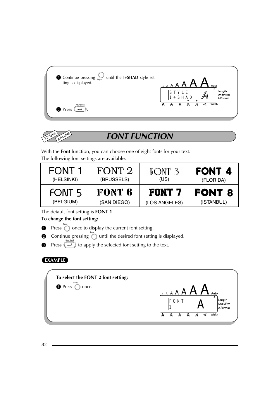 5 press, Font function, 1 press k once to display the current font setting | 1 press k once | Brother PT-2600 User Manual | Page 89 / 250