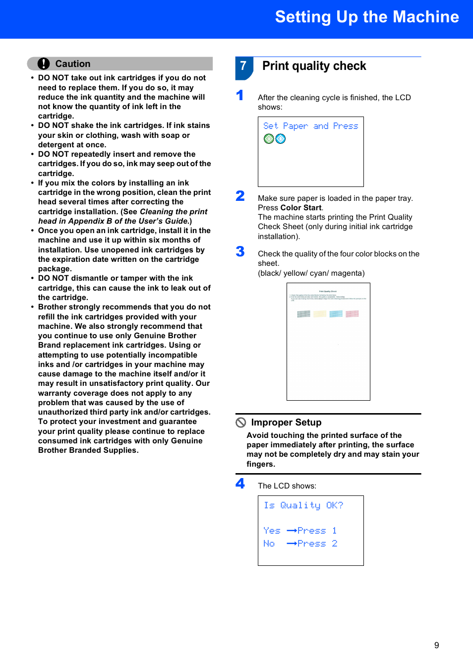 7 print quality check, Print quality check, Setting up the machine | 7print quality check, Set paper and press, Is quality ok? yes ipress 1 no ipress 2 | Brother MFC-665CW User Manual | Page 11 / 57