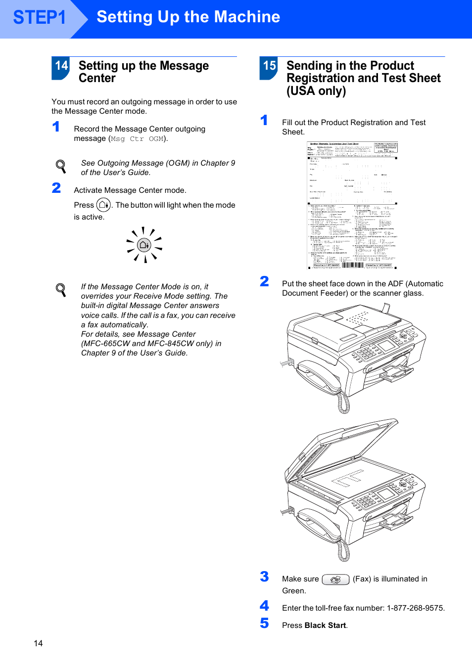 14 setting up the message center, Step1, Setting up the machine | Brother MFC-665CW User Manual | Page 16 / 57