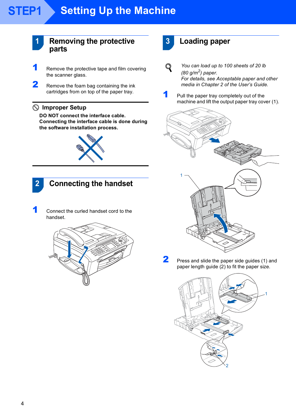 Step1 setting up the machine, 1 removing the protective parts, 2 connecting the handset | 3 loading paper, Step1, Setting up the machine, 1removing the protective parts, 2connecting the handset, 3loading paper | Brother MFC-665CW User Manual | Page 6 / 57