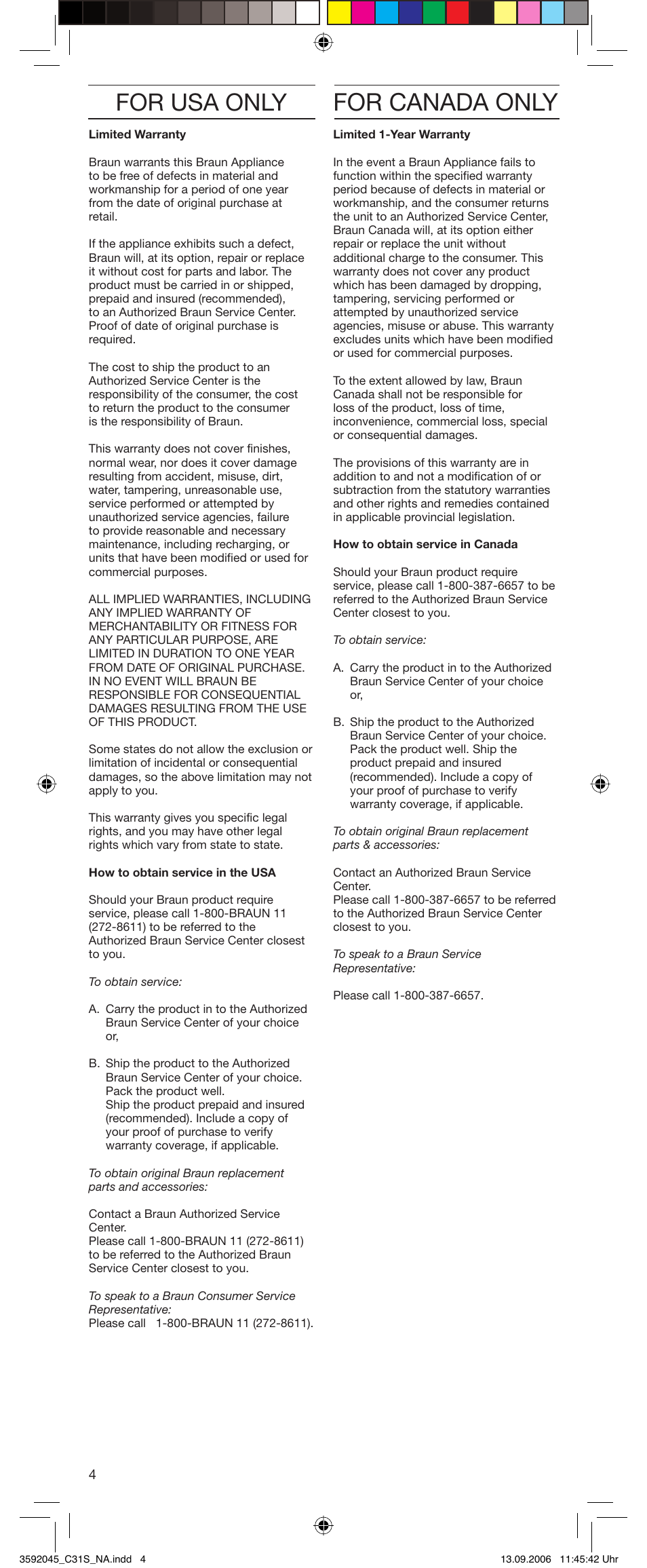 For usa only, For canada only | Braun C30S smoothstyler cordless User Manual | Page 4 / 8