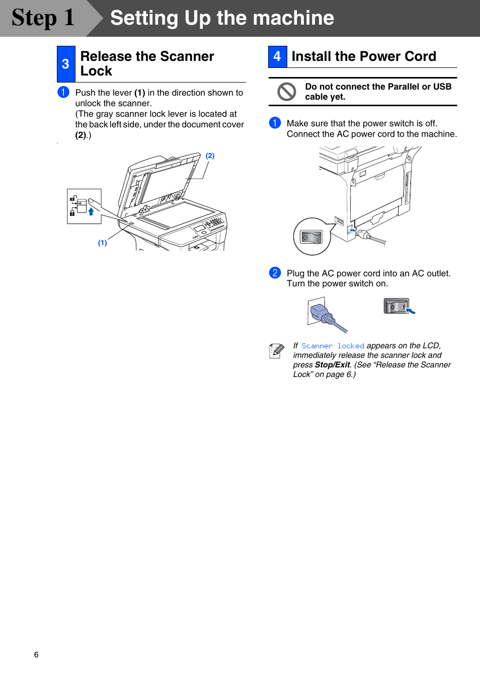 3 release the scanner lock, 4 install the power cord, Release the scanner lock | Install the power cord, Step 1, Setting up the machine, 3release the scanner lock, 4install the power cord | Brother DCP 8060 User Manual | Page 8 / 37