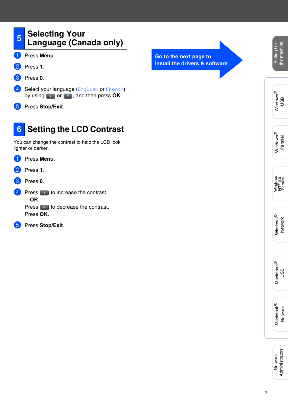5 selecting your language (canada only), 6 setting the lcd contrast, Selecting your language (canada only) | Setting the lcd contrast | Brother DCP 8060 User Manual | Page 9 / 37