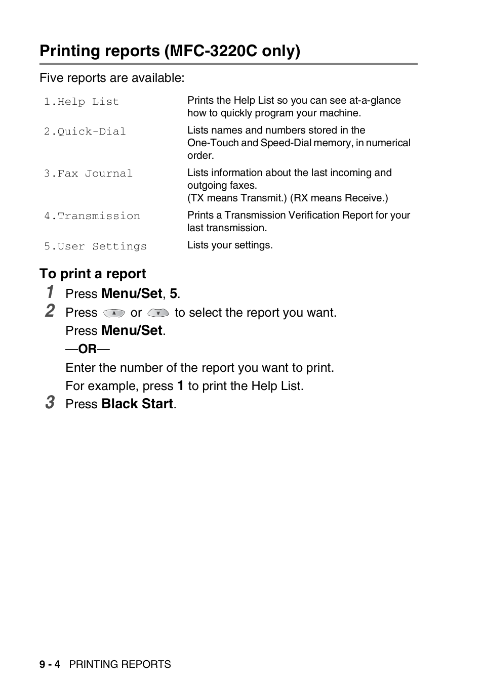 Printing reports (mfc-3220c only), To print a report, Printing reports (mfc-3220c only) -4 | To print a report -4 | Brother FAX-1820C User Manual | Page 116 / 181