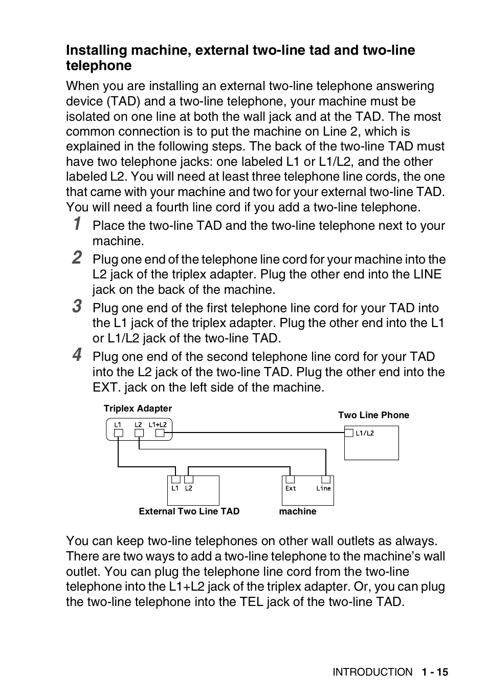 Installing machine, external two-line tad and, Two-line telephone -15 | Brother FAX-1820C User Manual | Page 35 / 181