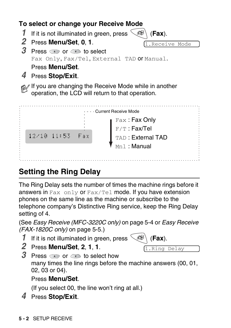 To select or change your receive mode, Setting the ring delay, To select or change your receive mode -2 | Setting the ring delay -2, And 5-2 | Brother FAX-1820C User Manual | Page 66 / 181