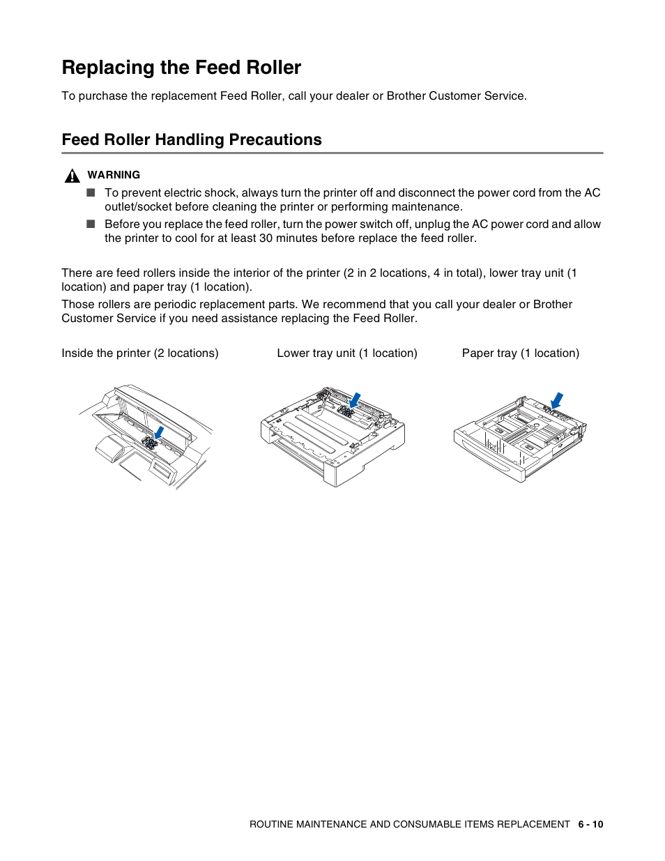 Replacing the feed roller, Feed roller handling precautions, Replacing the feed roller -10 | Feed roller handling precautions -10 | Brother HL-8050N User Manual | Page 150 / 216
