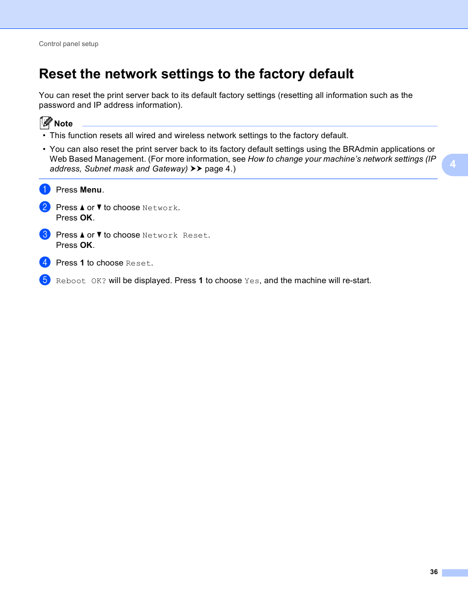 Reset the network settings to the factory default | Brother HL-S7000DN User Manual | Page 42 / 117