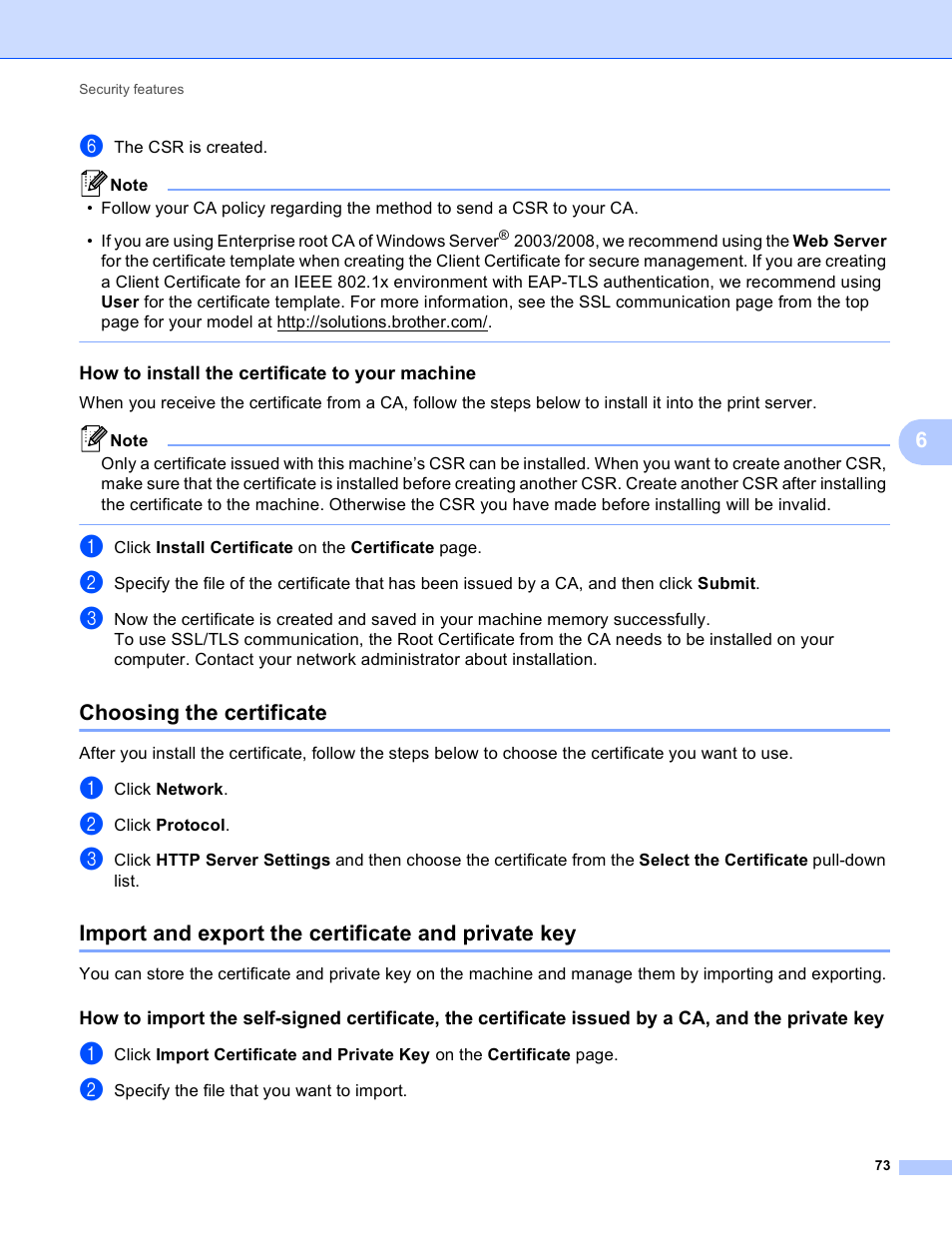 How to install the certificate to your machine, Choosing the certificate, Import and export the certificate and private key | Brother HL-S7000DN User Manual | Page 79 / 117
