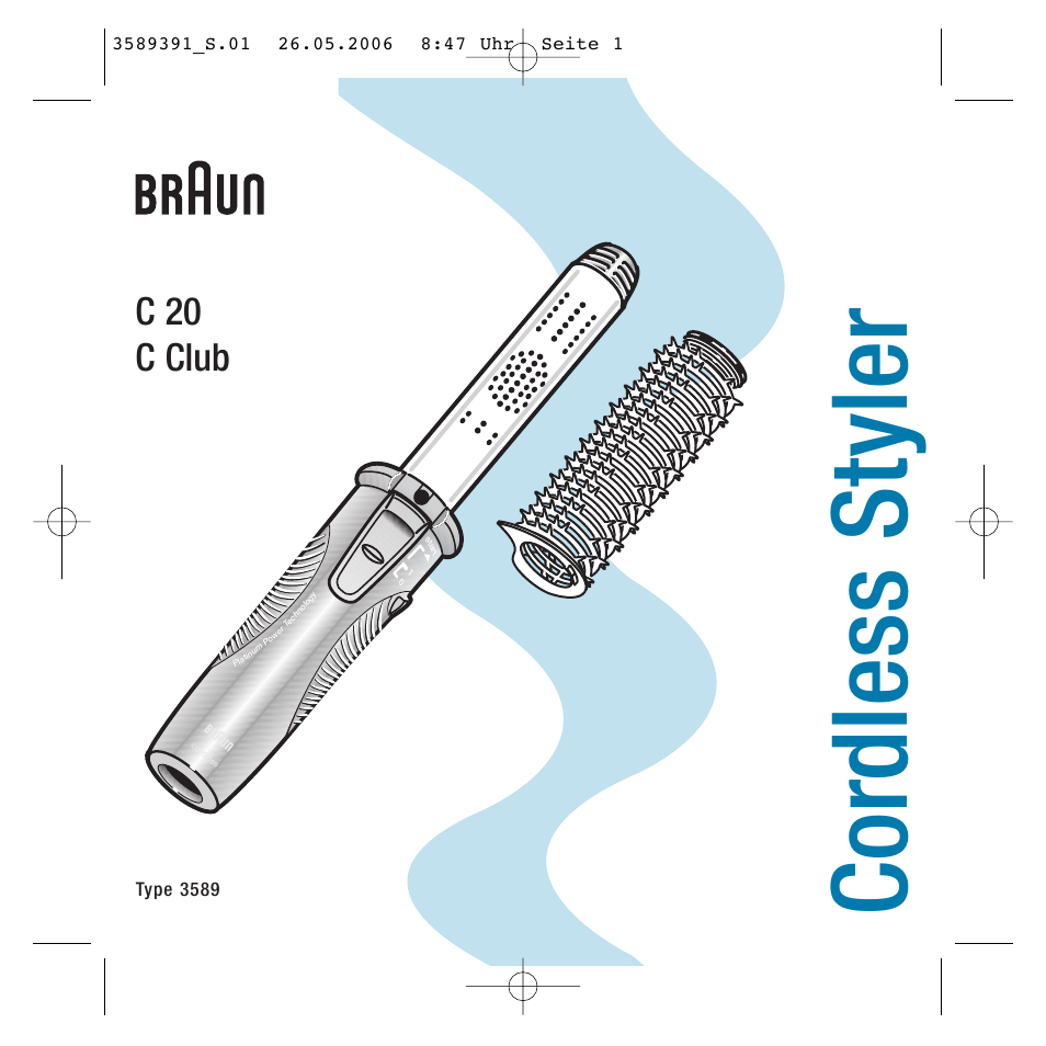 Braun C Club Cordless Styler User Manual | 45 pages