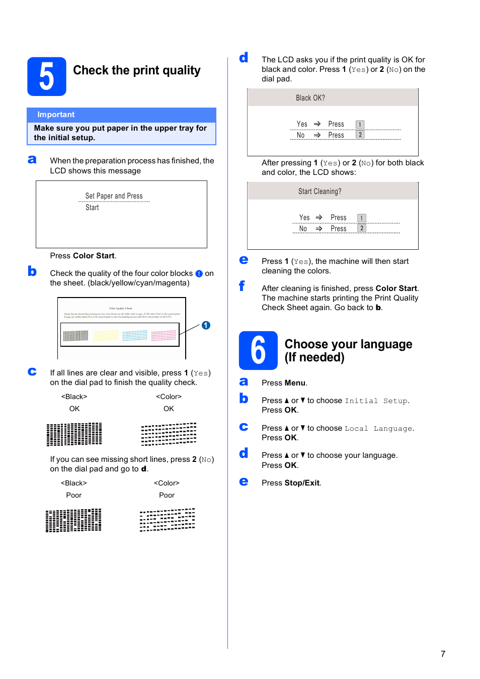 5 check the print quality, 6 choose your language (if needed), Check the print quality | Choose your language (if needed) | Brother MFC-6490CW User Manual | Page 7 / 48