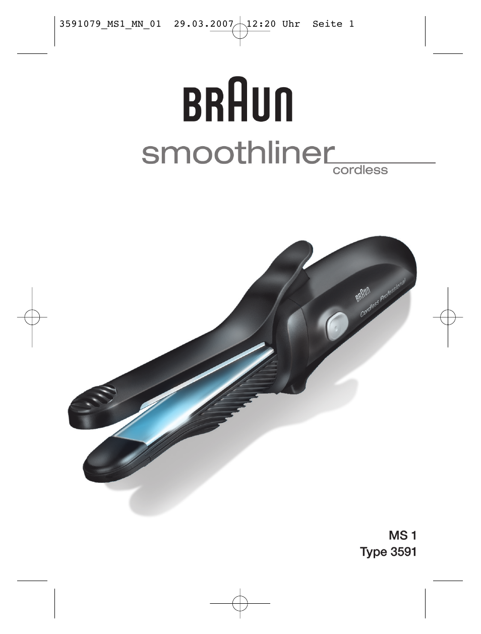 Braun MS1 smoothliner cordless User Manual | 43 pages