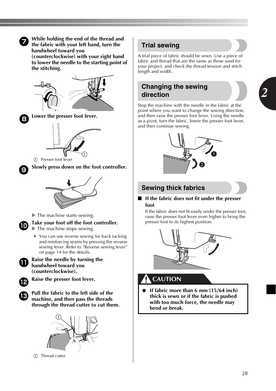 Trial sewing, Changing the sewing direction, Sewing thick fabrics | Caution | Brother SB530T User Manual | Page 29 / 104