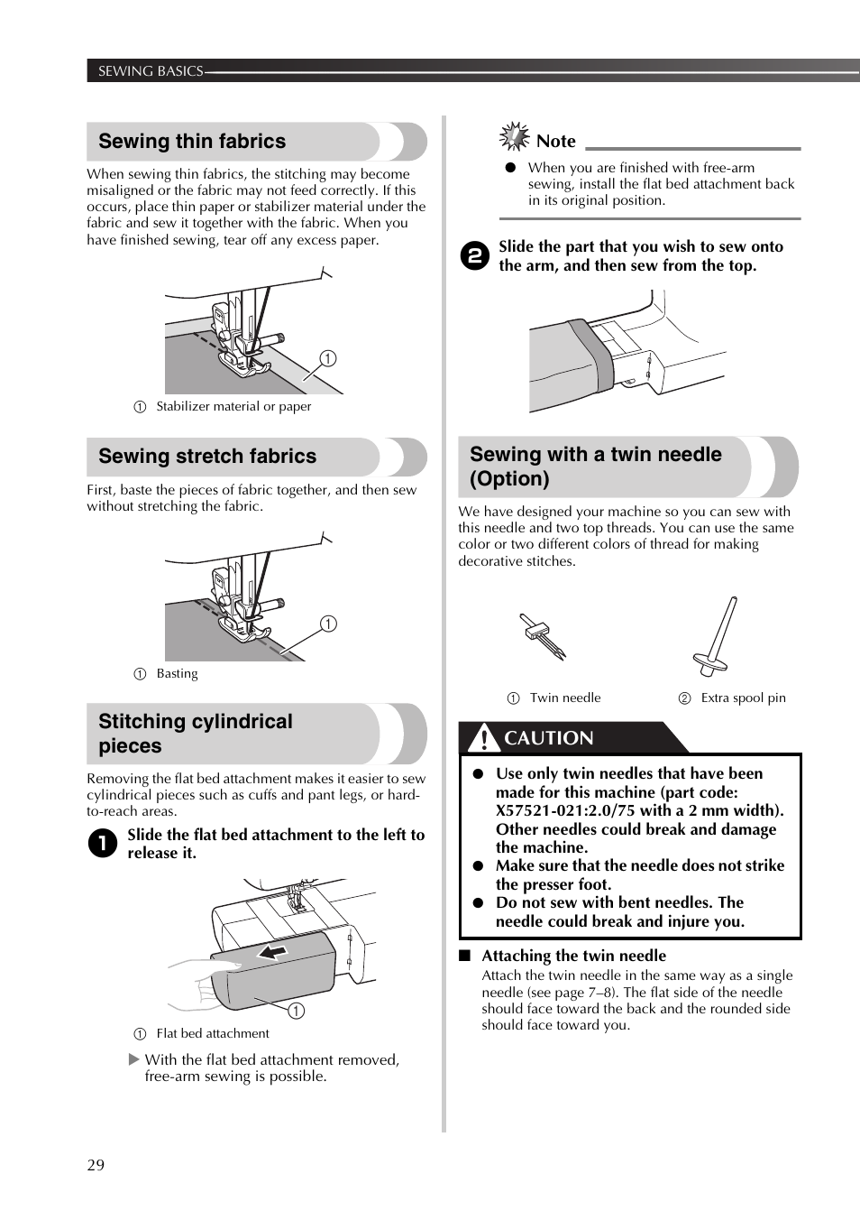Sewing thin fabrics, Sewing stretch fabrics, Stitching cylindrical pieces | Sewing with a twin needle (option), Caution | Brother SB530T User Manual | Page 30 / 104
