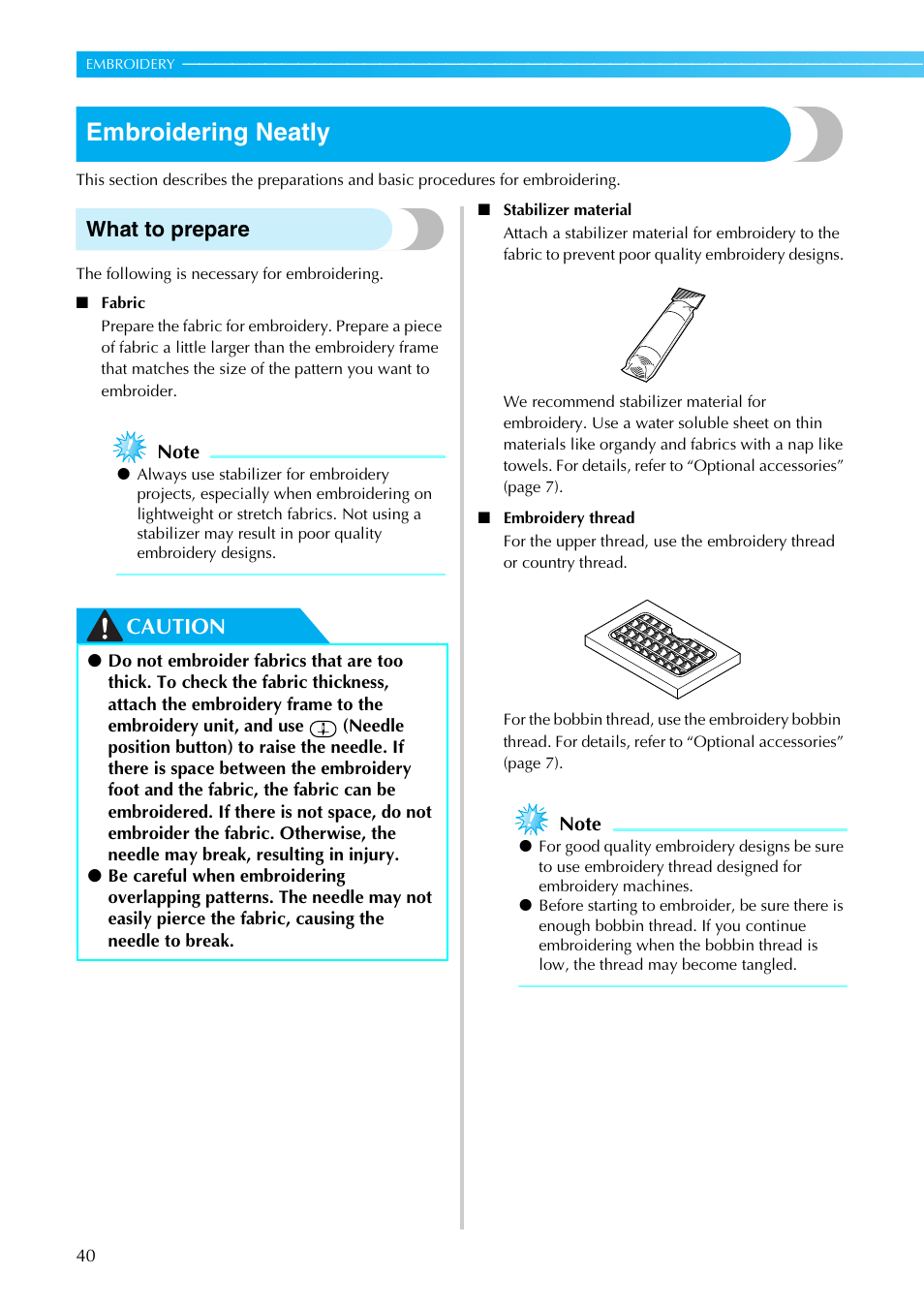 Embroidering neatly, What to prepare, Caution | Brother PE-770 User Manual | Page 42 / 88