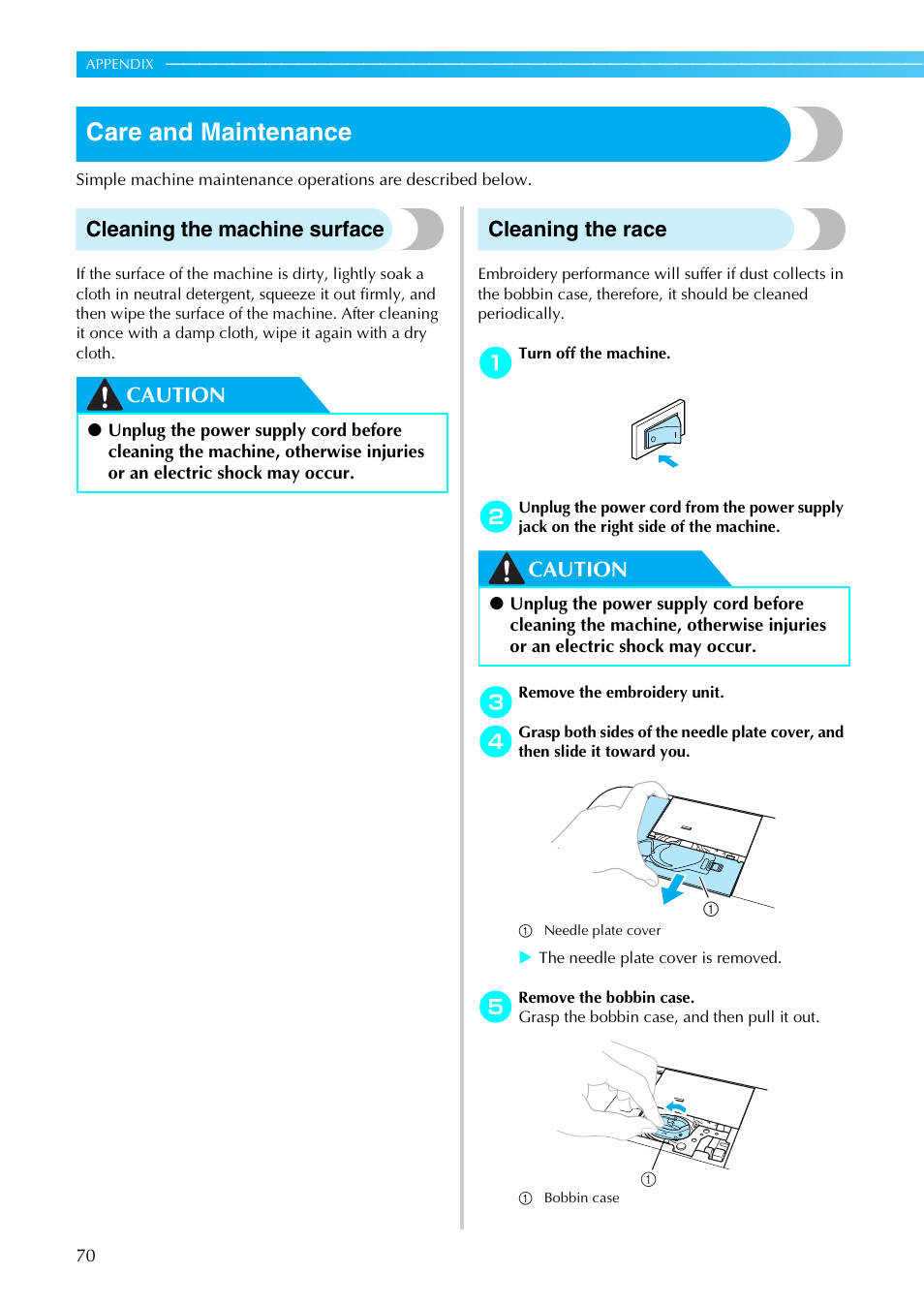 Care and maintenance, Cleaning the machine surface, Caution cleaning the race | Caution | Brother PE-770 User Manual | Page 72 / 88