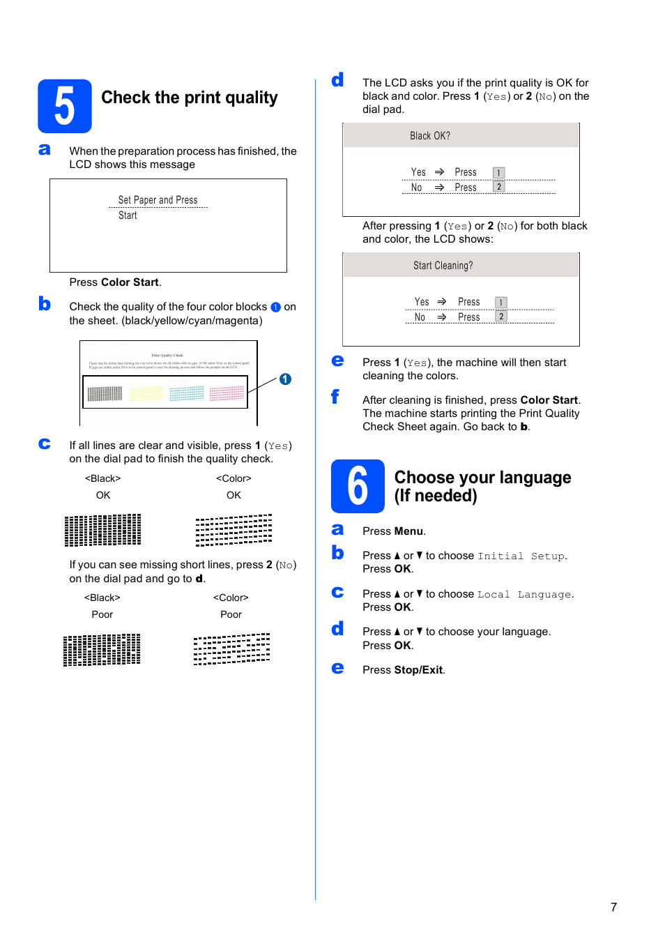 5 check the print quality, 6 choose your language (if needed), Check the print quality | Choose your language (if needed) | Brother MFC-5890CN User Manual | Page 7 / 33