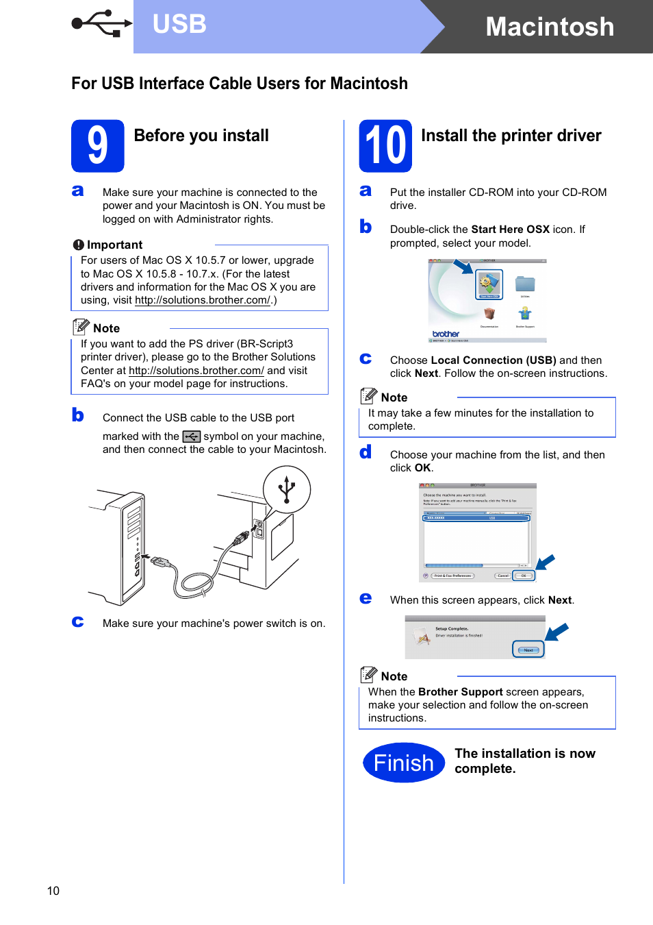 For usb interface cable users for macintosh, 9 before you install, 10 install the printer driver | Macintosh usb, Finish | Brother HL-6180DW User Manual | Page 10 / 34
