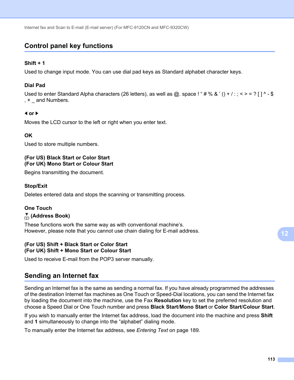 Control panel key functions, Sending an internet fax, 12 control panel key functions | Shift + 1, Begins transmitting the document. stop/exit | Brother MFC-9320CW User Manual | Page 124 / 203
