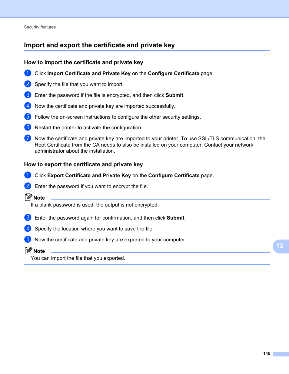 Import and export the certificate and private key, How to import the certificate and private key, How to export the certificate and private key | Brother MFC-9320CW User Manual | Page 156 / 203