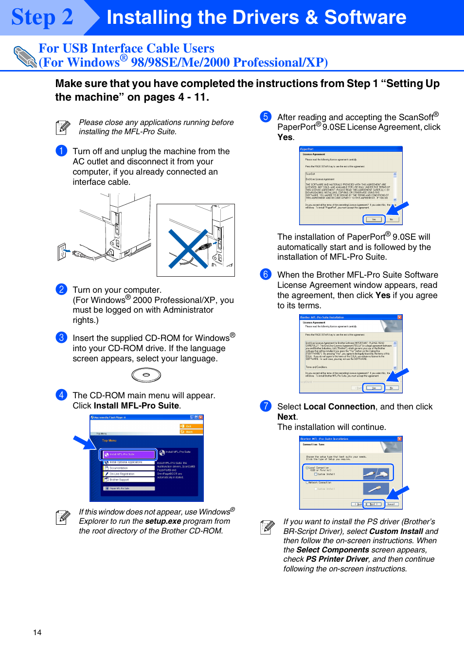 For usb interface cable users, For windows, 98/98se/me/2000 professional/xp) | Step 2, Installing the drivers & software, For usb interface cable users (for windows | Brother MFC-9420CN User Manual | Page 16 / 40