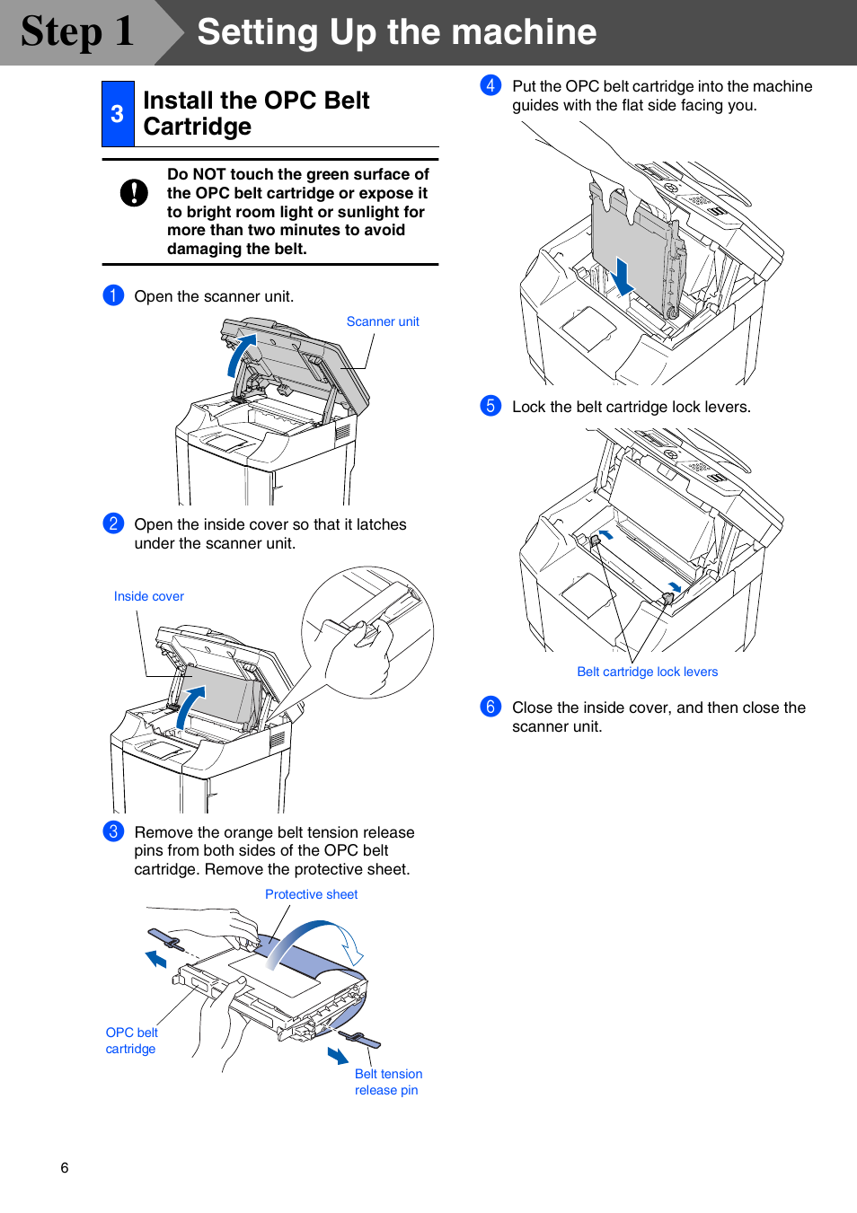 3 install the opc belt cartridge, Install the opc belt cartridge, Step 1 | Setting up the machine, 3install the opc belt cartridge | Brother MFC-9420CN User Manual | Page 8 / 40