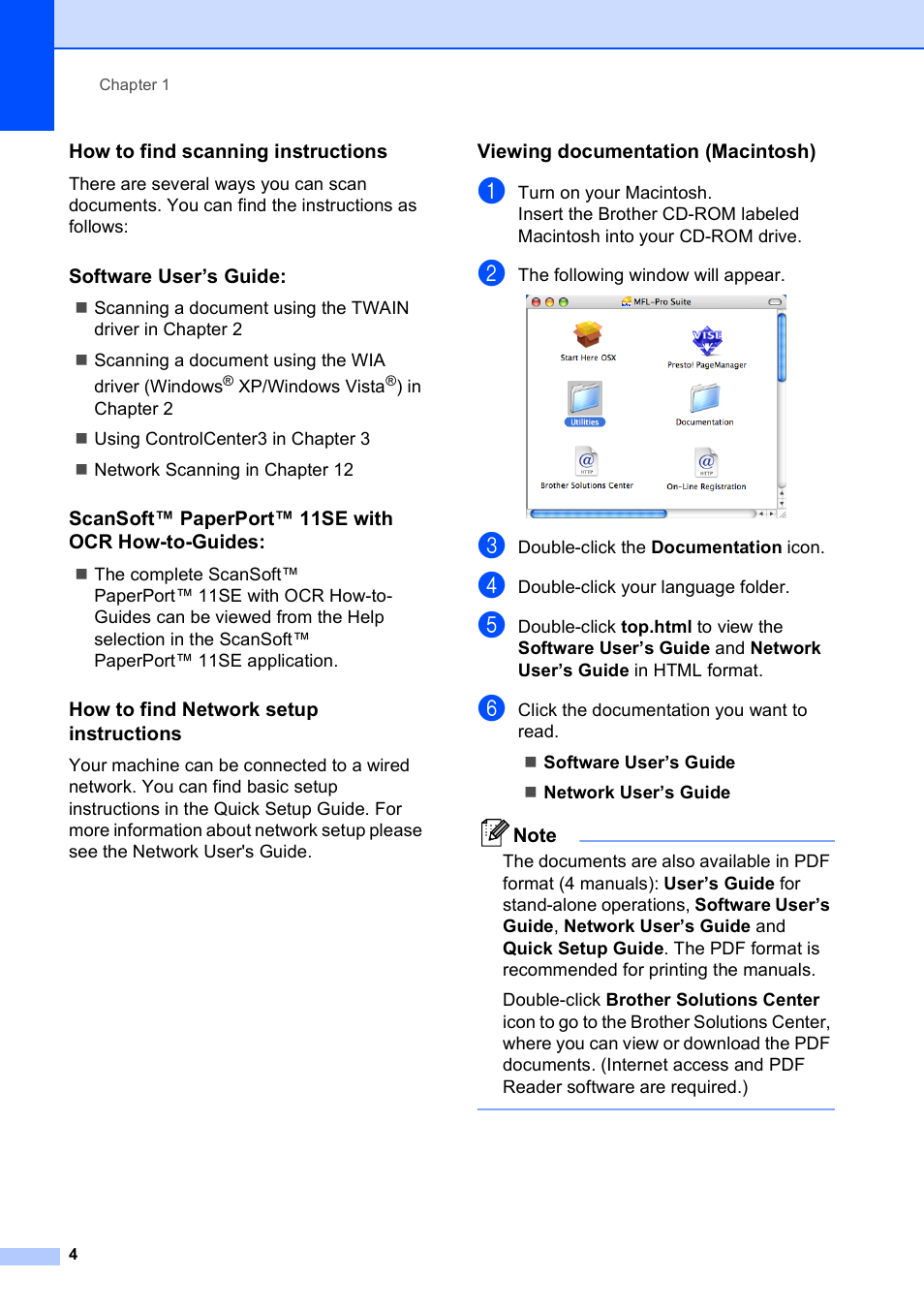 How to find scanning instructions, Software user’s guide, Scansoft™ paperport™ 11se with ocr how-to-guides | How to find network setup instructions, Viewing documentation (macintosh) | Brother MFC-9010CN User Manual | Page 16 / 148