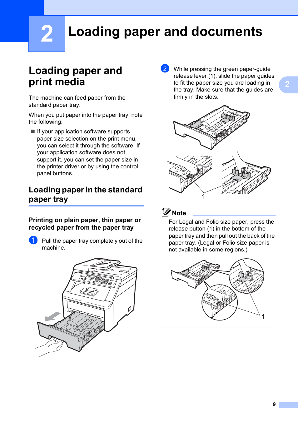 2 loading paper and documents, Loading paper and print media, Loading paper in the standard paper tray | Loading paper and documents | Brother MFC-9010CN User Manual | Page 21 / 148