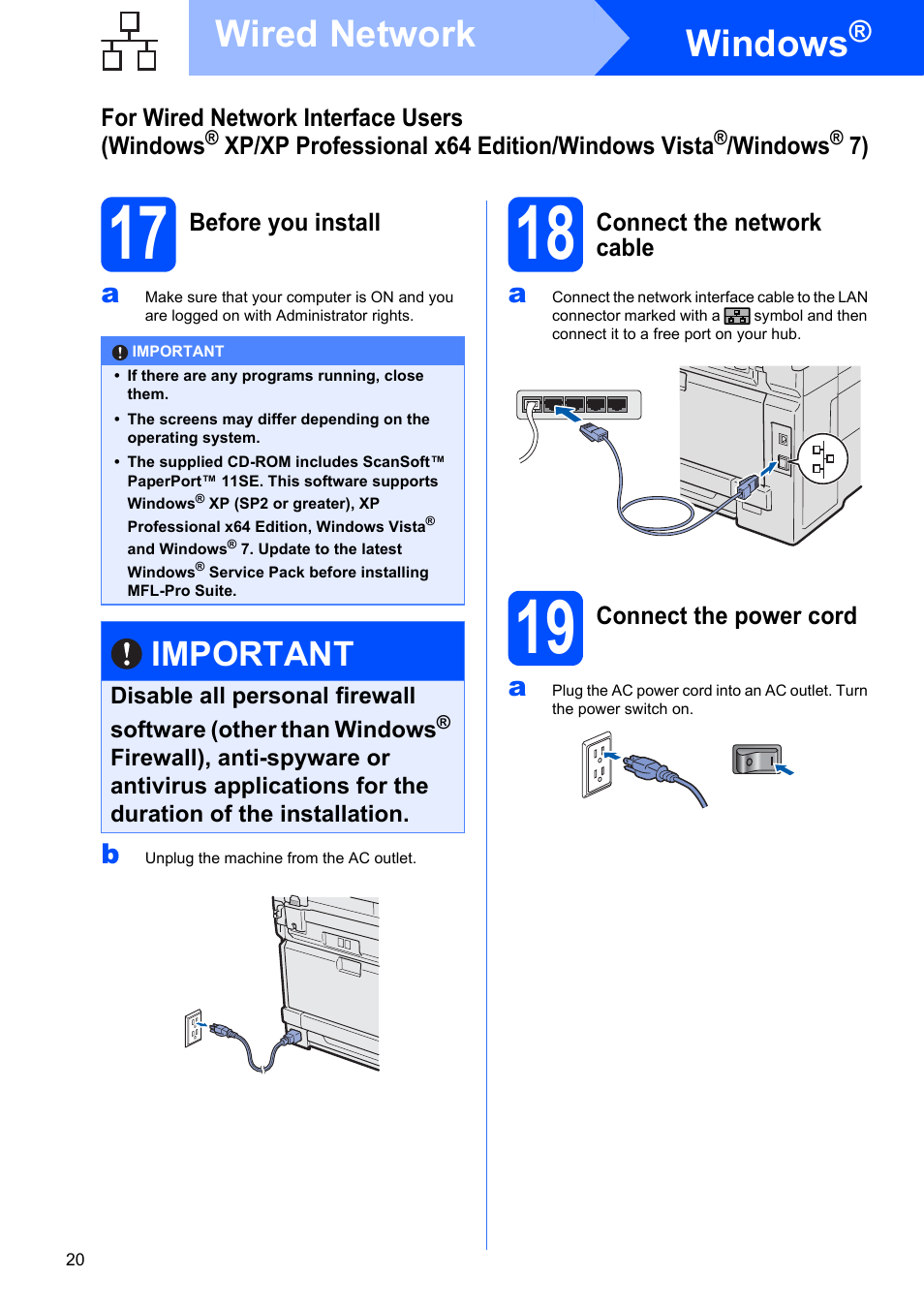 17 before you install, 18 connect the network cable, 19 connect the power cord | Windows, Wired network, Important | Brother MFC-9125CN User Manual | Page 20 / 29