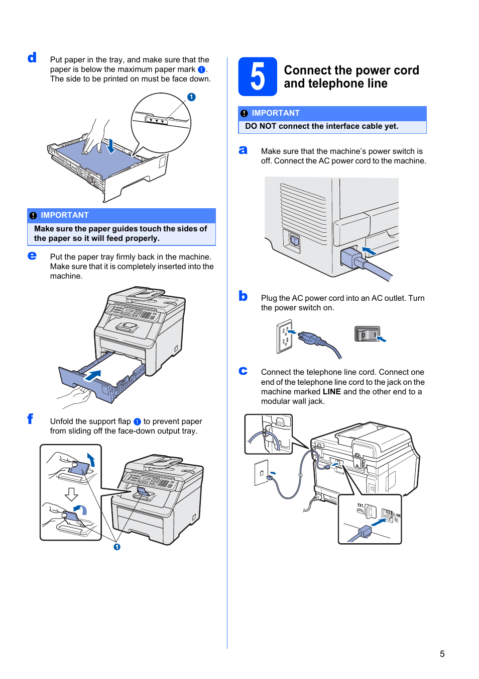 5 connect the power cord and telephone line, Connect the power cord and telephone line | Brother MFC-9125CN User Manual | Page 5 / 29