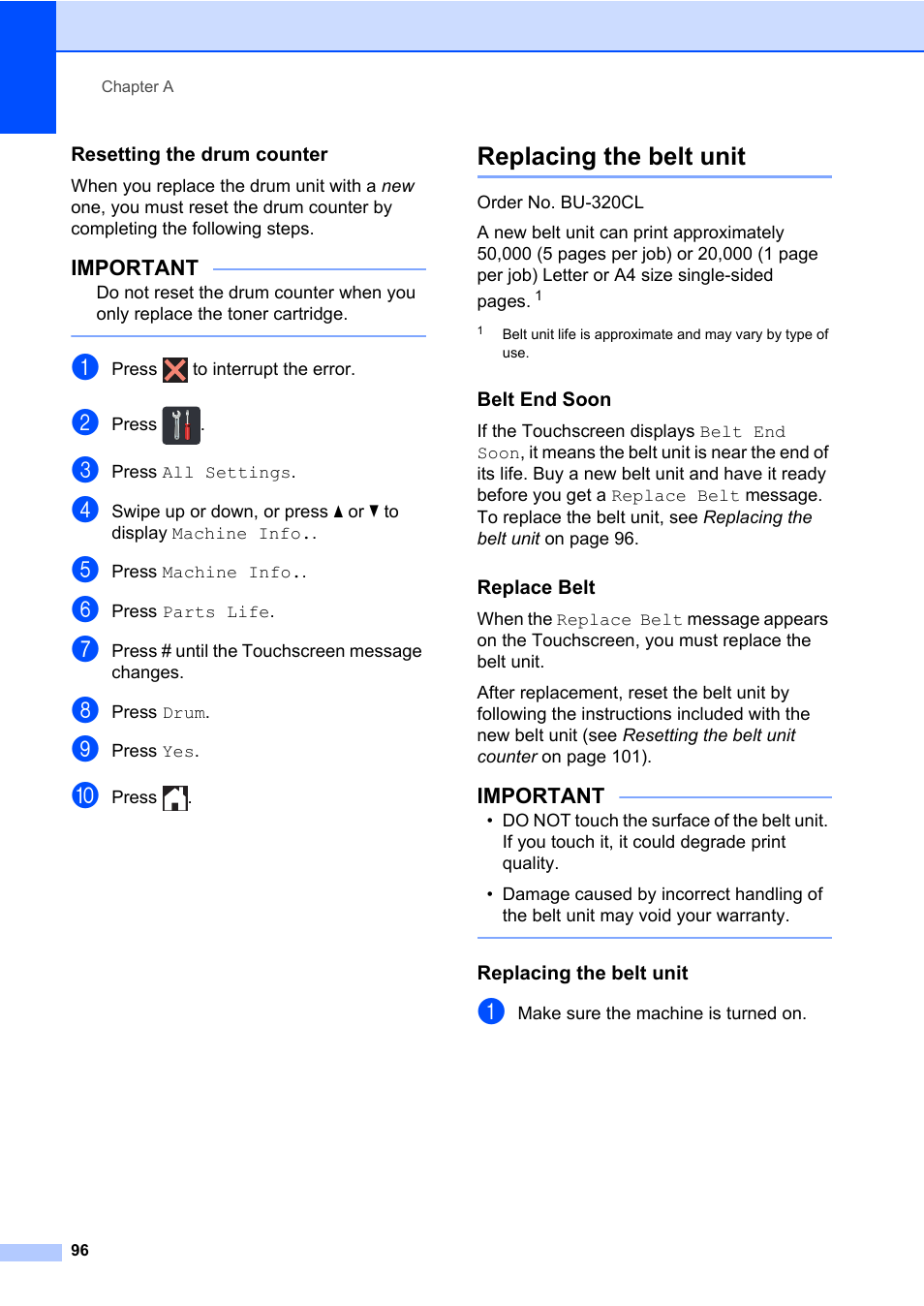 Resetting the drum counter, Replacing the belt unit, Belt end soon | Replace belt, Important | Brother MFC-L8600CDW User Manual | Page 108 / 243