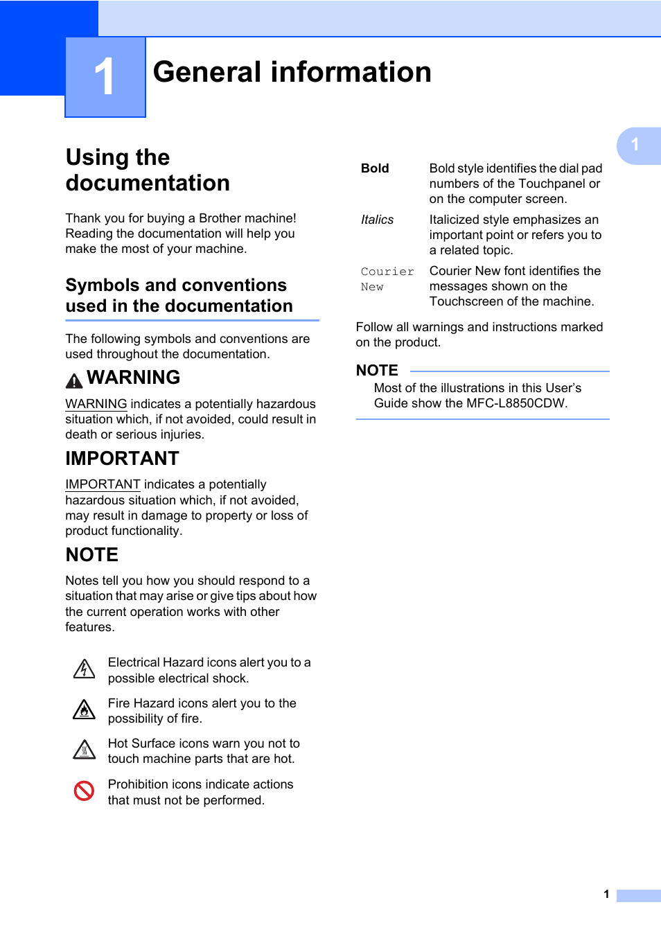 1 general information, Using the documentation, Symbols and conventions used in the documentation | General information, Warning, Important | Brother MFC-L8600CDW User Manual | Page 13 / 243