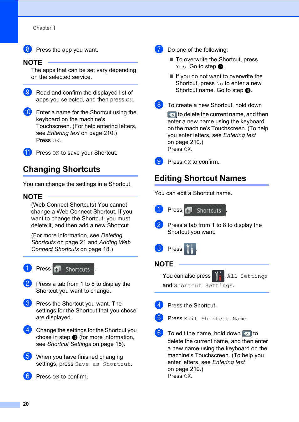Changing shortcuts, Editing shortcut names, Changing shortcuts editing shortcut names | Brother MFC-L8600CDW User Manual | Page 32 / 243