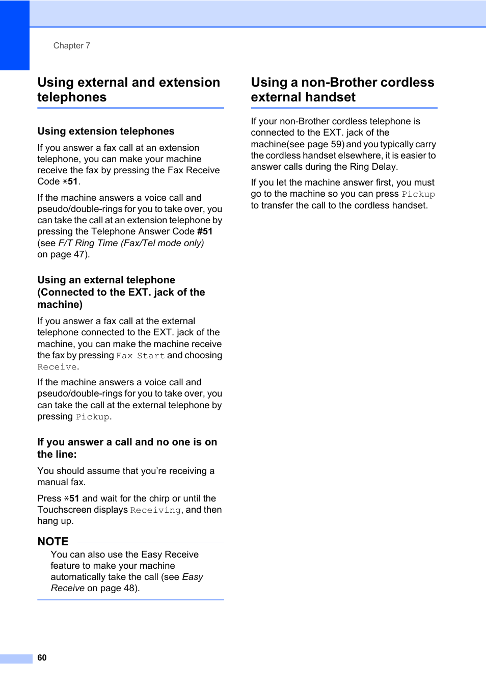 Using external and extension telephones, Using extension telephones, If you answer a call and no one is on the line | Using a non-brother cordless external handset | Brother MFC-L8600CDW User Manual | Page 72 / 243