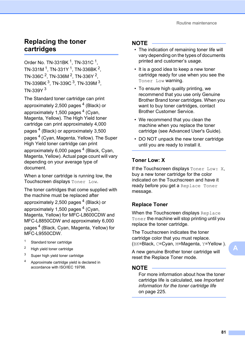 Replacing the toner cartridges, Toner low: x, Replace toner | Areplacing the toner cartridges | Brother MFC-L8600CDW User Manual | Page 93 / 243