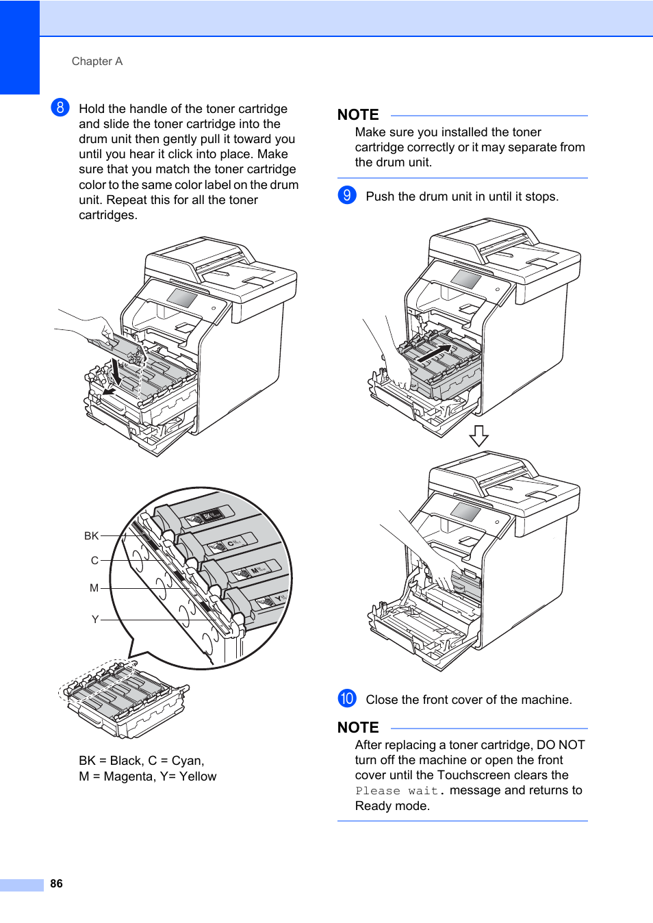 Bk = black, c = cyan, m = magenta, y= yellow, Push the drum unit in until it stops, Close the front cover of the machine | Brother MFC-L8600CDW User Manual | Page 98 / 243