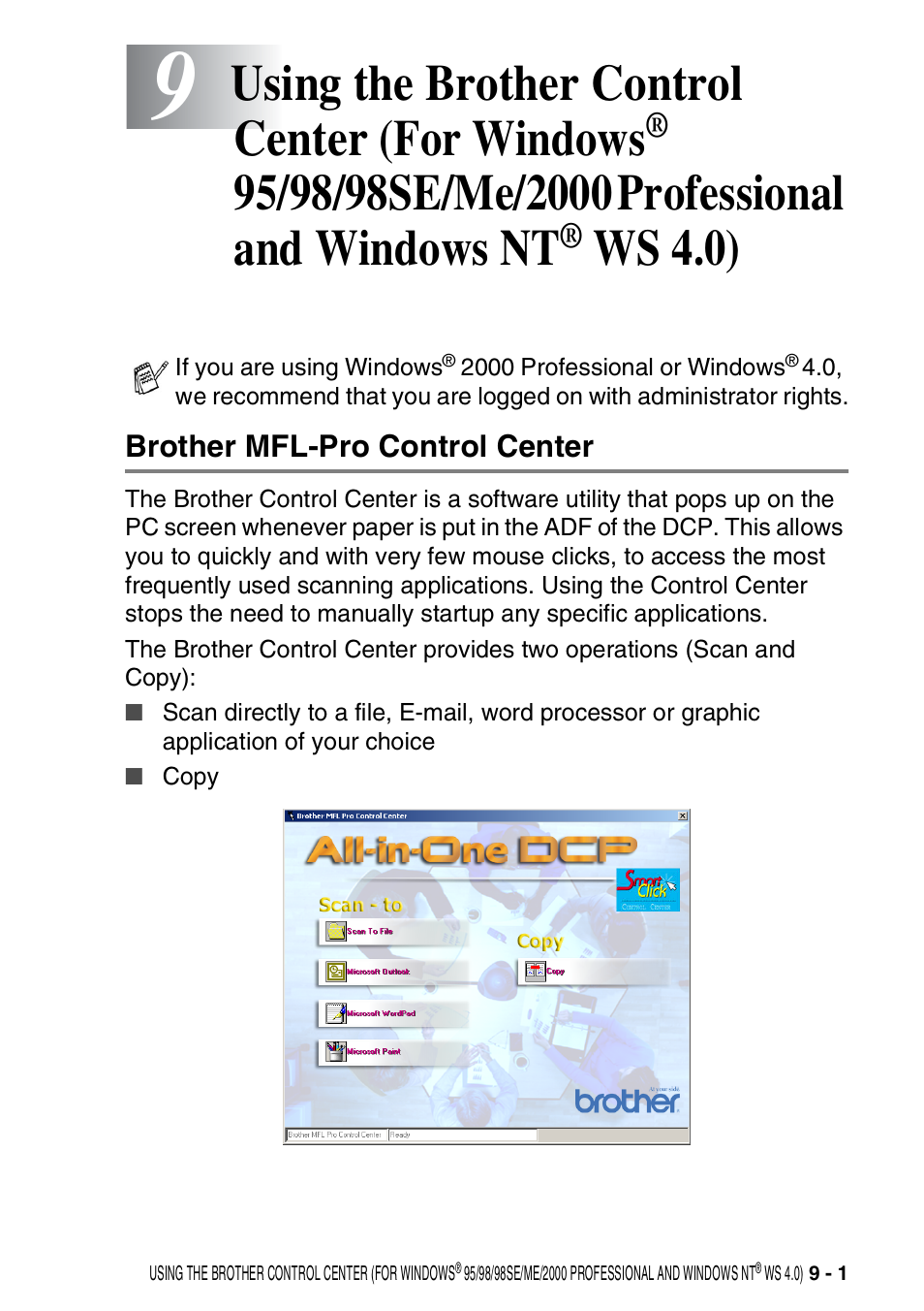 Brother mfl-pro control center, Using the brother control center (for windows, 95/98/98se/me/2000 professional and | Windows nt, Ws 4.0) -1, Brother mfl-pro control center -1, See using the brother control center, For windows, Ws 4.0) | Brother DCP-8020 User Manual | Page 141 / 282
