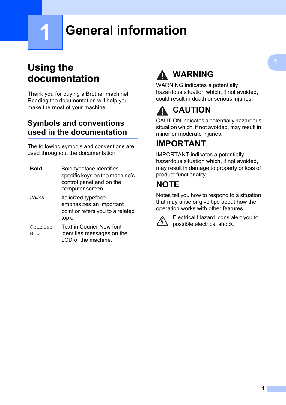 1 general information, Using the documentation, Symbols and conventions used in the documentation | General information, Warning, Caution, Important | Brother MFC-J245 User Manual | Page 13 / 131